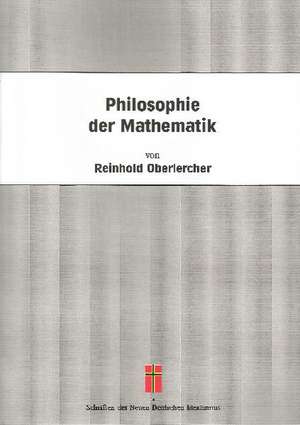 Philosophie der Mathematik de Reinhold Oberlercher