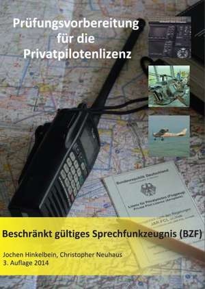 Prüfungsvorbereitung für die Privatpilotenlizenz de Jochen Hinkelbein