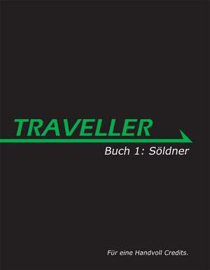 Traveller 01: Söldner de Bryan Steele