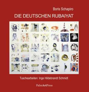 40 RUBAIYAT de Boris Schapiro