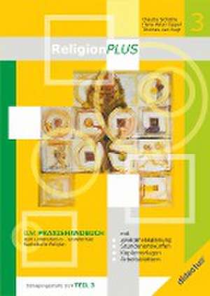 ReligionPLUS - Praxishandbuch Jahrgangsstufe 3/4 - Teil 1 de Claudia Schäble