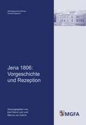 Jena 1806 de Karl-Heinz Lutz