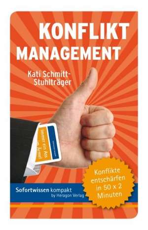 Konfliktmanagement de Kati Schmitt-Stuhlträger