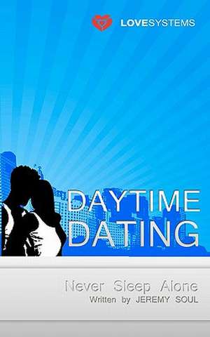 Daytime Dating de Soul, Jeremy