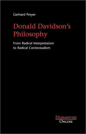 Donald Davidson's Philosophy de Gerhard Preyer