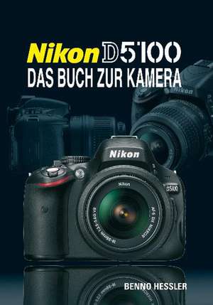 Nikon D5100 de Benno Hessler