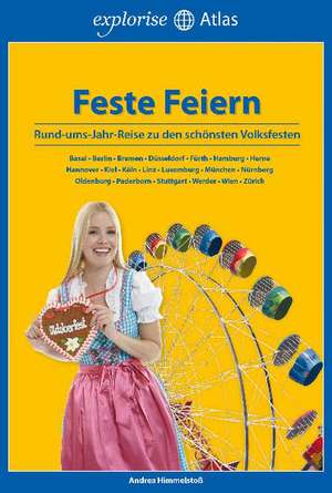 Feste feiern de Andrea Himmelstoß