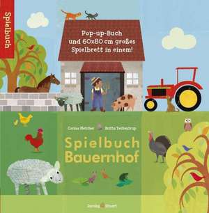 Teckentrup, B: Spielbuch Bauernhof