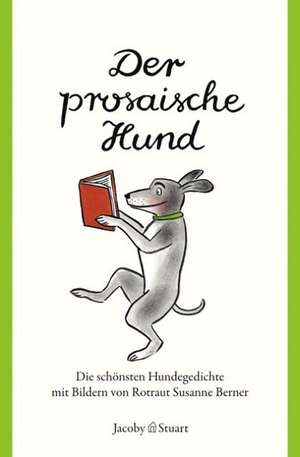 Der prosaische Hund de Armin Abmeier