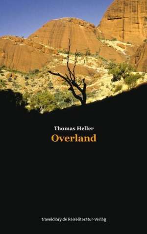 Overland de Thomas Heller