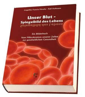 Unser Blut de Ralf Hoffmann