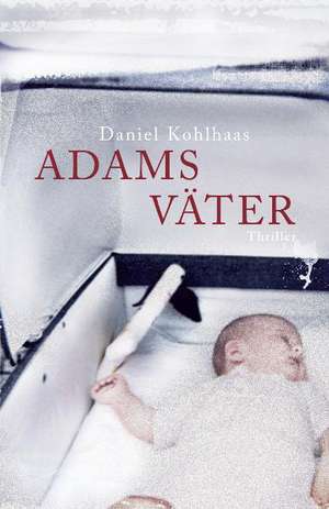 Adams Väter de Daniel Kohlhaas