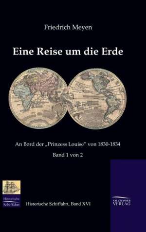 Eine Reise Um Die Erde: A Case Study in Contextualization de Friedrich Meyen