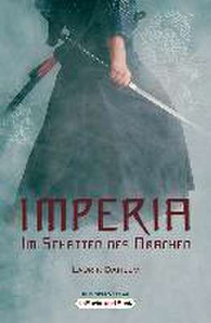 Imperia - Im Schatten des Drachen de Laurin Dahlem