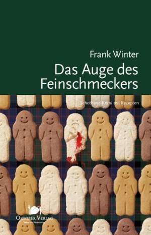 Das Auge des Feinschmeckers de Frank Winter