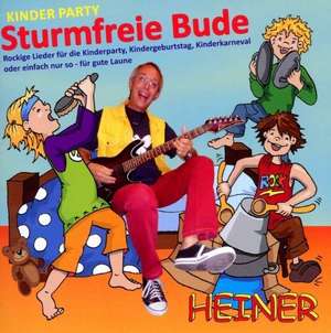 Kinder Party - Sturmfreie Bude de Heiner Rusche