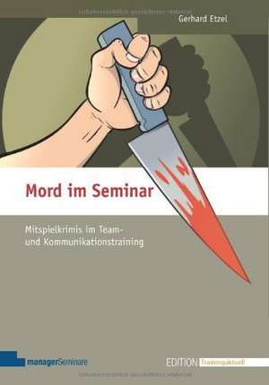 Mord im Seminar de Gerhard Etzel