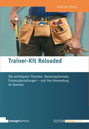 Trainer-Kit Reloaded de Anja Leao