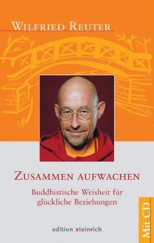 Zusammen aufwachen de Wilfried Reuter