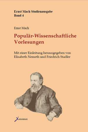 Populär-Wissenschaftliche Vorlesungen de Ernst Mach