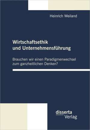 Wirtschaftsethik Und Unternehmensfuhrung: Die Posthermetischen Lyriker Bai Hua, Zhang Zao, Zhong Ming, Ouyang Jianghe Und Zhai Yongming de Heinrich Weiland