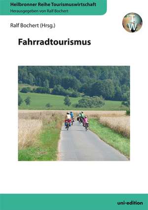 Fahrradtourismus de Ralf Bochert