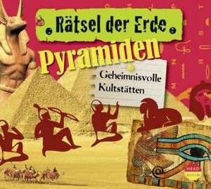 Rätsel der Erde. Pyramiden de Daniela Wakonigg