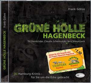 Grüne Hölle Hagenbeck de Frank Göhre