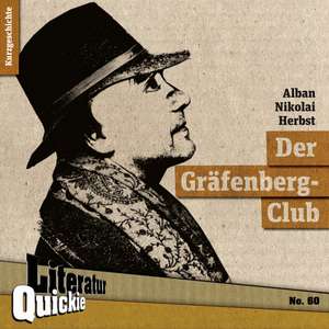 Der Gräfenberg-Club de Alban Nikolai Herbst