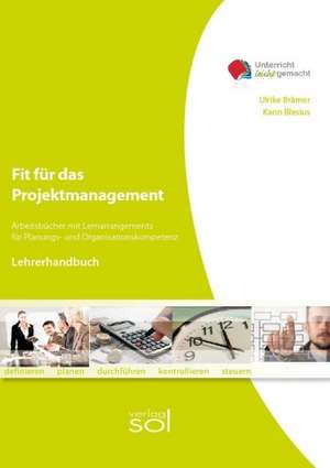 Fit für das Projektmanagement (Lehrerhandbuch) de Ulrike Brämer