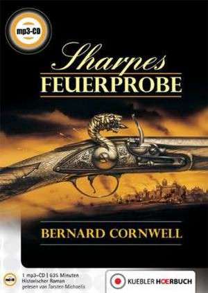 Richard Sharpe 01. Sharpes Feuerprobe de Bernard Cornwell