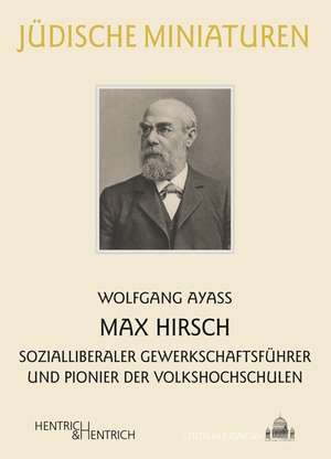 Max Hirsch de Wolfgang Ayaß