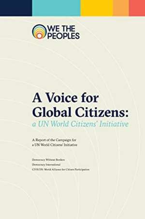 A Voice for Global Citizens de James Organ