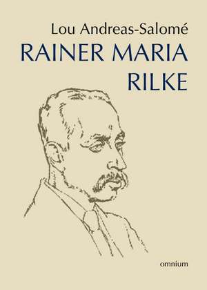 Rainer Maria Rilke de Lou Andreas-Salomé