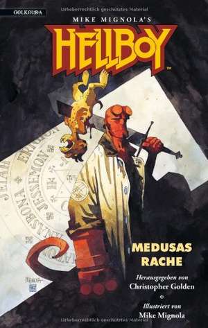 Hellboy-Storys 1. Medusas Rache de Christopher Golden