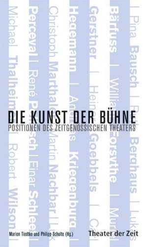 Die Kunst der Bühne de Philipp H. Schulte