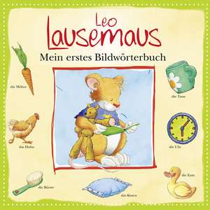 Leo Lausemaus - Mein erstes Bildwörterbuch de Marco Campanella