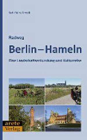 Radweg Berlin-Hameln de Karl-Heinz Arnold