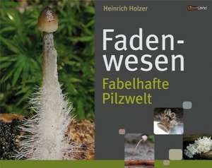 Fadenwesen de Heinrich Holzer