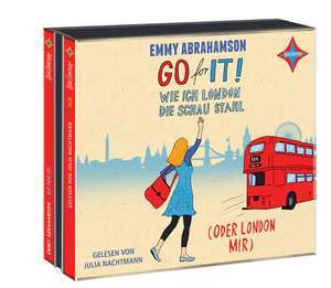 Go for It! - Wie ich London die Schau stahl (oder London mir) de Emmy Abrahamson