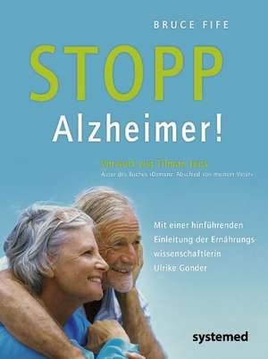 Stopp Alzheimer! de Bruce Fife