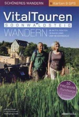 Vitaltouren & Soonwaldsteig - Schönes Wandern Pocket mit Detail-Karten, Höhenprofilen und GPS-Daten de Ulrike Poller