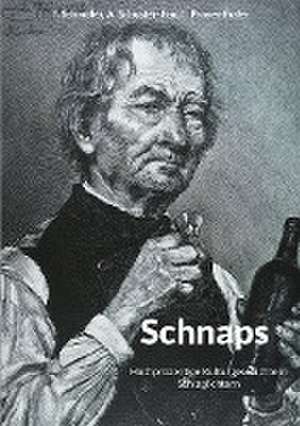 Schnaps de Thomas Schindler
