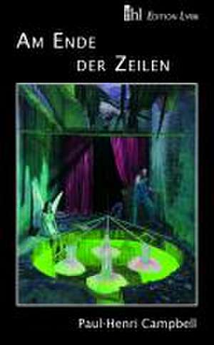 Am Ende der Zeilen de Paul-Henri Campbell