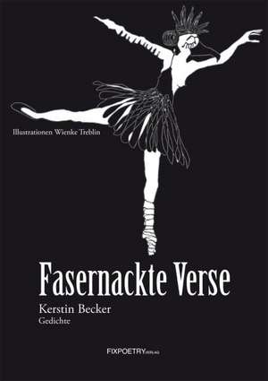 Fasernackte Verse de Kerstin Becker