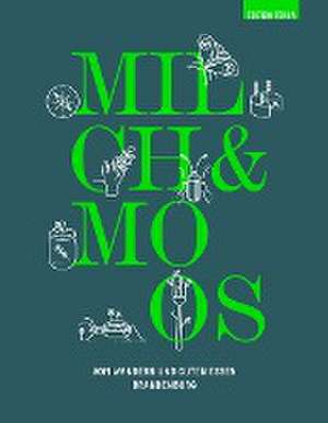 Milch & Moos de Theresa Wißmann