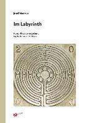 Im Labyrinth de Josef Mathäus