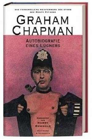 Autobiografie eines Lügners de Graham Chapman