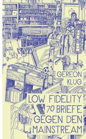 Low Fidelity de Gereon Klug