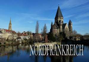 Bildband Nordfrankreich de Thomas Frank